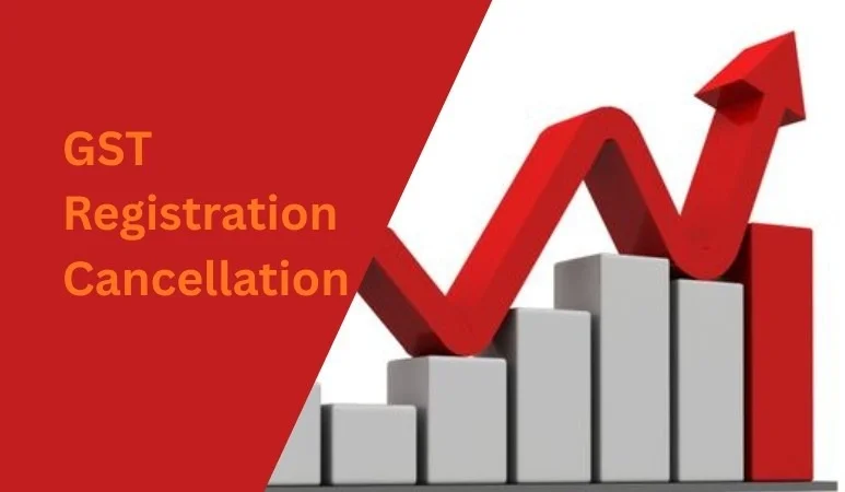 GST Registration Cancellation: Process, Rules and How to Apply