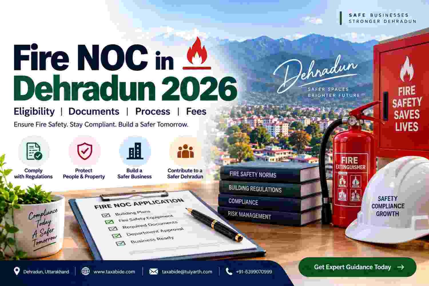 Fire NOC in Dehradun 2026: Eligibility, Documents, Process & Fees